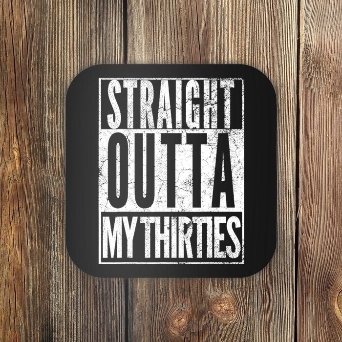 1983 Straight Outta My Thirties 40th BIRTHDAY Gift 40 Years Coaster