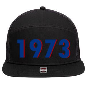 1973 Support Roe V Wade Pro Choice Pro Roe Women's Rights 7 Panel Mesh Trucker Snapback Hat