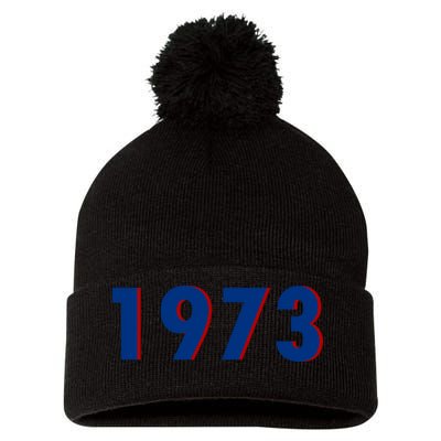 1973 Support Roe V Wade Pro Choice Pro Roe Women's Rights Pom Pom 12in Knit Beanie