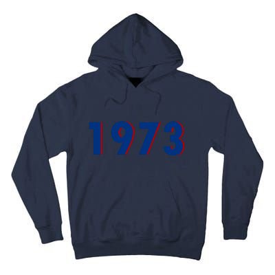 1973 Support Roe V Wade Pro Choice Pro Roe Women's Rights Tall Hoodie