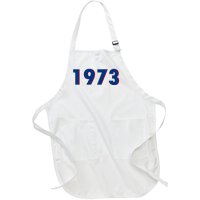 1973 Support Roe V Wade Pro Choice Pro Roe Women's Rights Full-Length Apron With Pockets