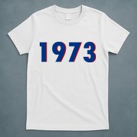 1973 Support Roe V Wade Pro Choice Pro Roe Women's Rights T-Shirt