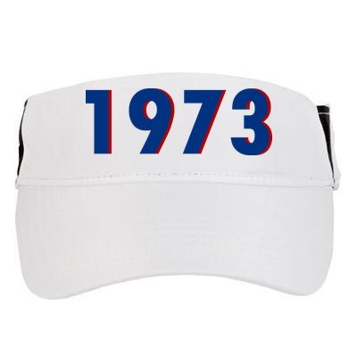 1973 Support Roe V Wade Pro Choice Pro Roe Women's Rights Adult Drive Performance Visor