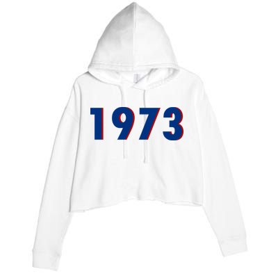 1973 Support Roe V Wade Pro Choice Pro Roe Women's Rights Crop Fleece Hoodie