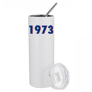 1973 Support Roe V Wade Pro Choice Pro Roe Women's Rights Stainless Steel Tumbler