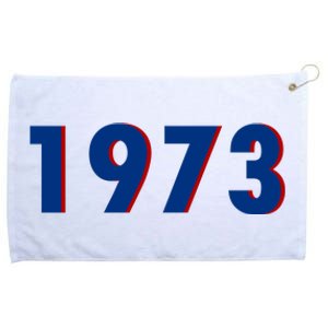 1973 Support Roe V Wade Pro Choice Pro Roe Women's Rights Grommeted Golf Towel