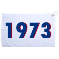 1973 Support Roe V Wade Pro Choice Pro Roe Women's Rights Grommeted Golf Towel