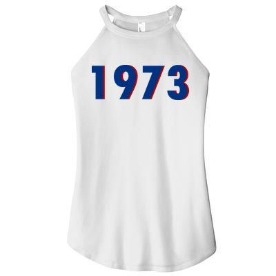 1973 Support Roe V Wade Pro Choice Pro Roe Women's Rights Women's Perfect Tri Rocker Tank