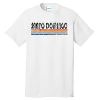 191980s Style Santo Domingo Dominican Republic Tall T-Shirt