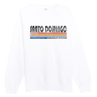 191980s Style Santo Domingo Dominican Republic Premium Crewneck Sweatshirt