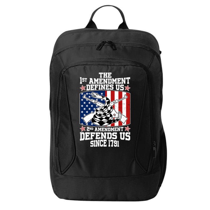 1st Amendment Defines Us 2nd Amendment Defends Us Since 1791 City Backpack