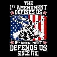 1st Amendment Defines Us 2nd Amendment Defends Us Since 1791 Backpack