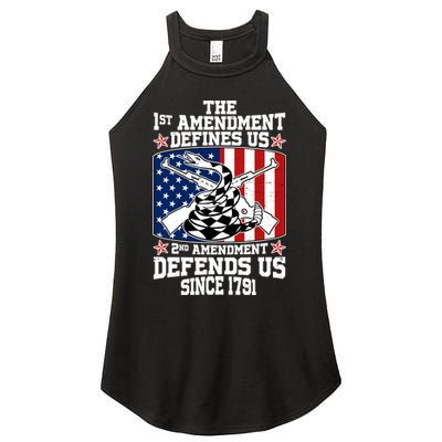 1st Amendment Defines Us 2nd Amendment Defends Us Since 1791 Women's Perfect Tri Rocker Tank