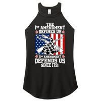 1st Amendment Defines Us 2nd Amendment Defends Us Since 1791 Women's Perfect Tri Rocker Tank