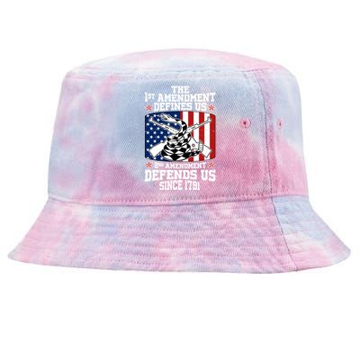 1st Amendment Defines Us 2nd Amendment Defends Us Since 1791 Tie-Dyed Bucket Hat