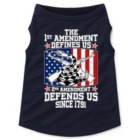 1st Amendment Defines Us 2nd Amendment Defends Us Since 1791 Doggie Tank