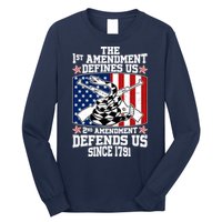 1st Amendment Defines Us 2nd Amendment Defends Us Since 1791 Long Sleeve Shirt