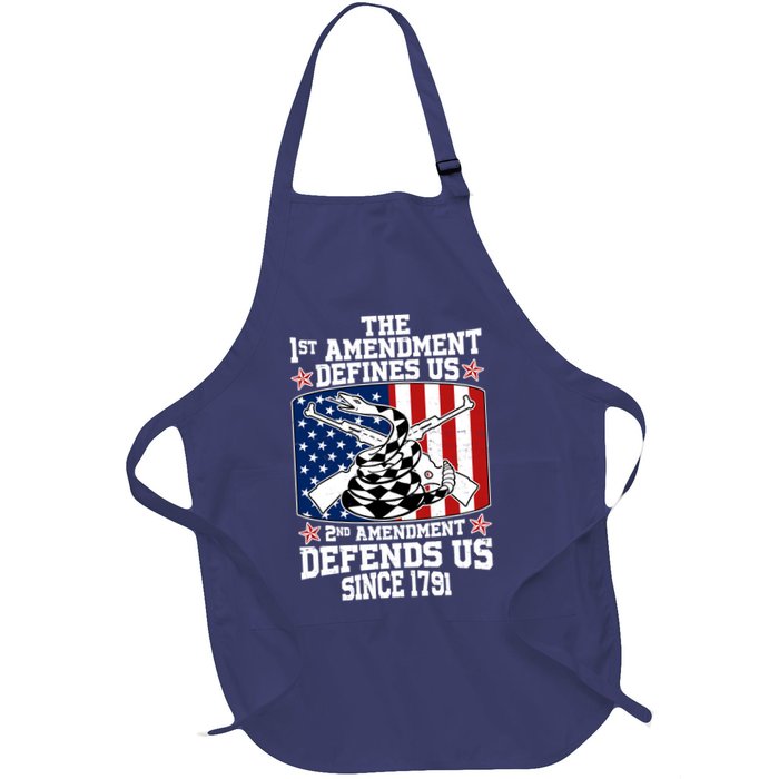 1st Amendment Defines Us 2nd Amendment Defends Us Since 1791 Apron