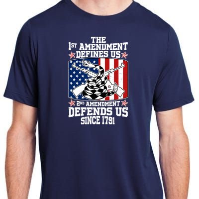 1st Amendment Defines Us 2nd Amendment Defends Us Since 1791 Adult ChromaSoft Performance T-Shirt