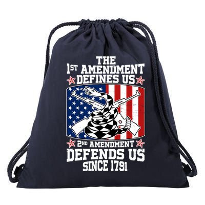 1st Amendment Defines Us 2nd Amendment Defends Us Since 1791 Drawstring Bag