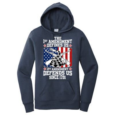1st Amendment Defines Us 2nd Amendment Defends Us Since 1791 Women's Pullover Hoodie