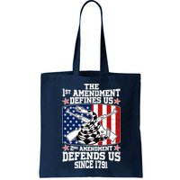 1st Amendment Defines Us 2nd Amendment Defends Us Since 1791 Bag