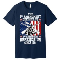 1st Amendment Defines Us 2nd Amendment Defends Us Since 1791 Premium T-Shirt
