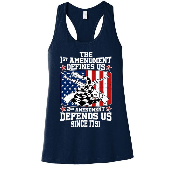 1st Amendment Defines Us 2nd Amendment Defends Us Since 1791 Womens Tank Top