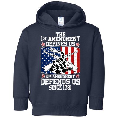 1st Amendment Defines Us 2nd Amendment Defends Us Since 1791 Toddler Hoodie