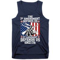1st Amendment Defines Us 2nd Amendment Defends Us Since 1791 Tank Top