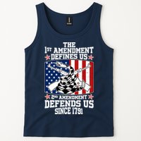 1st Amendment Defines Us 2nd Amendment Defends Us Since 1791 Tank Top