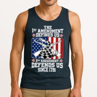 1st Amendment Defines Us 2nd Amendment Defends Us Since 1791 Tank Top
