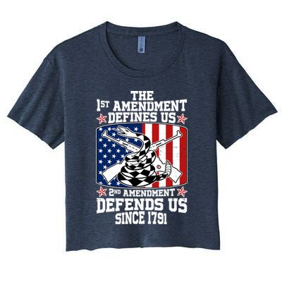 1st Amendment Defines Us 2nd Amendment Defends Us Since 1791 Crop Top