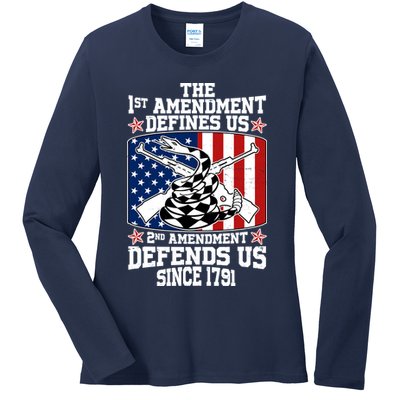 1st Amendment Defines Us 2nd Amendment Defends Us Since 1791 Ladies Long Sleeve Shirt