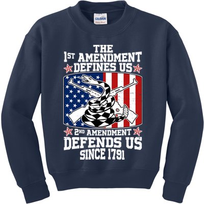 1st Amendment Defines Us 2nd Amendment Defends Us Since 1791 Kids Sweatshirt