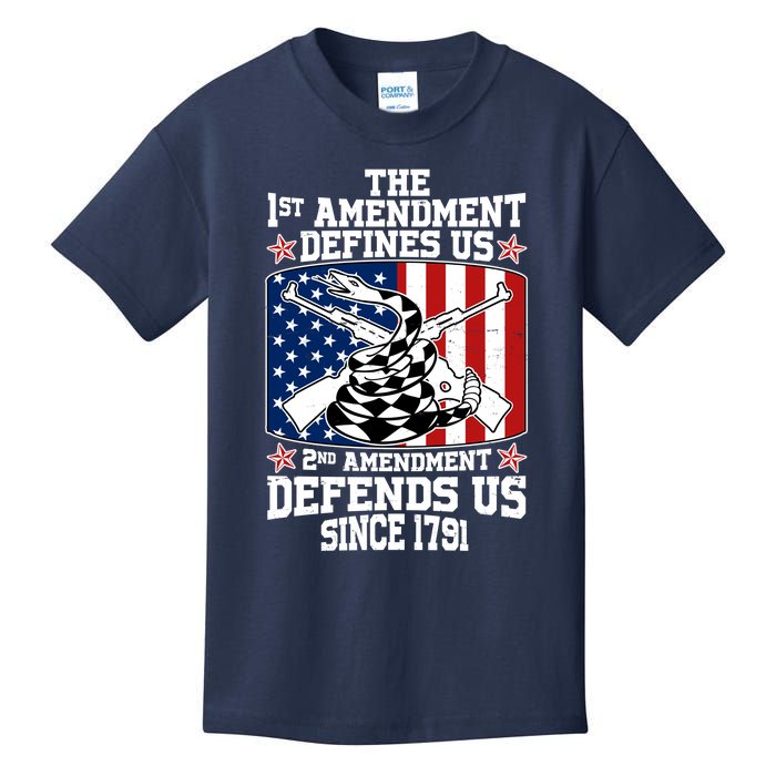 1st Amendment Defines Us 2nd Amendment Defends Us Since 1791 Kids T-Shirt