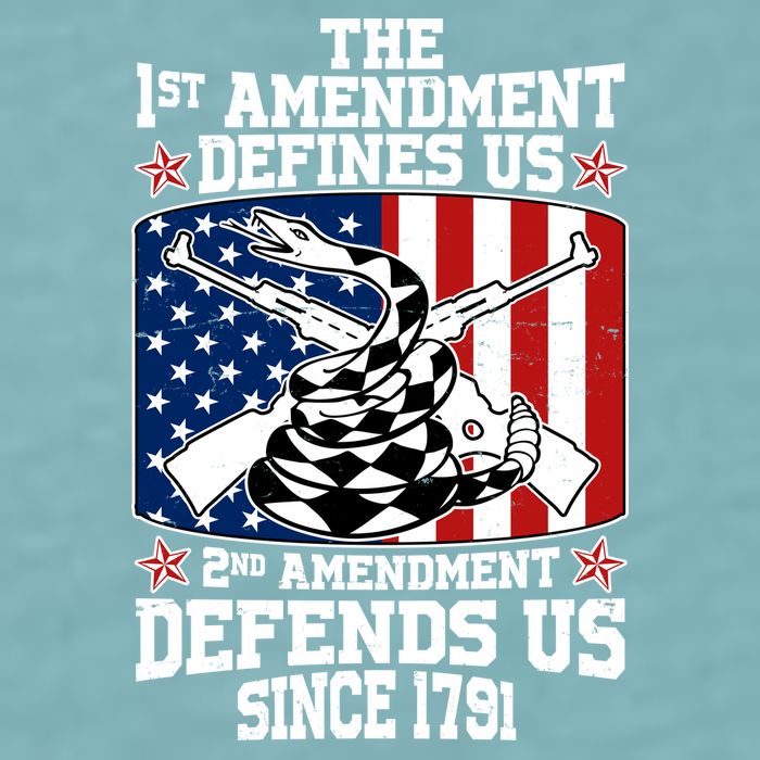 1st Amendment Defines Us 2nd Amendment Defends Us Since 1791 Sueded Cloud Jersey T-Shirt