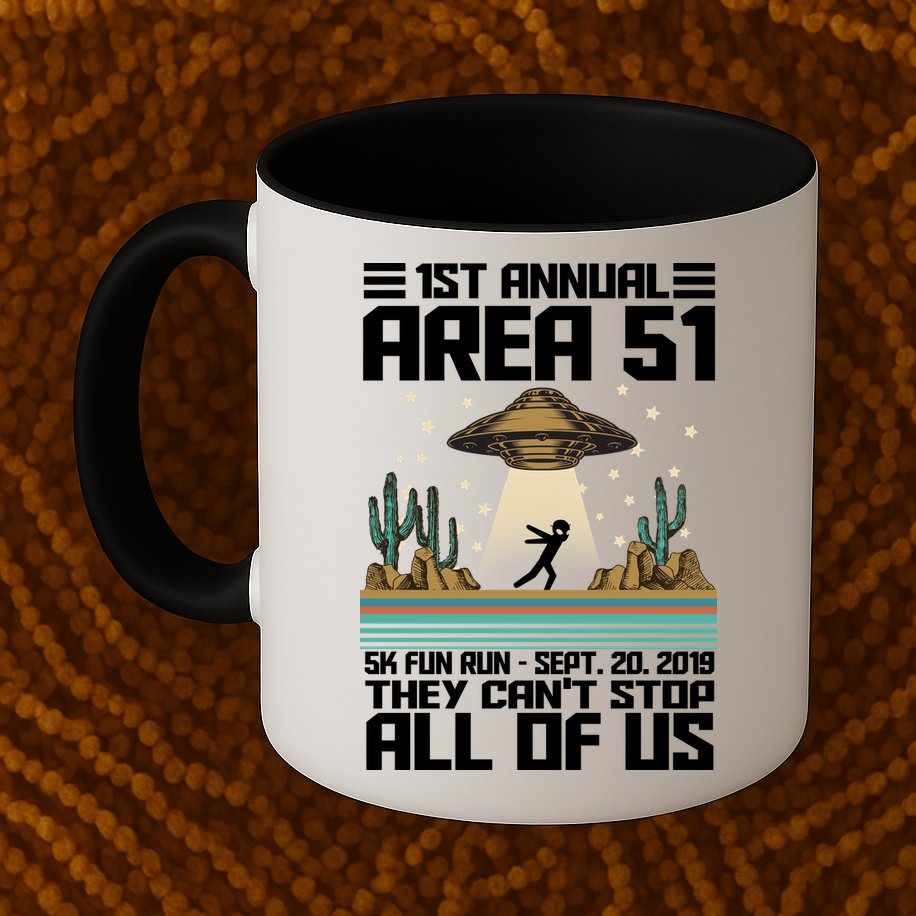 1st Annual Area 51 5k Fun Run Cant Stop Us  Mug