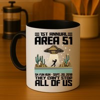 1st Annual Area 51 5k Fun Run Cant Stop Us  Mug