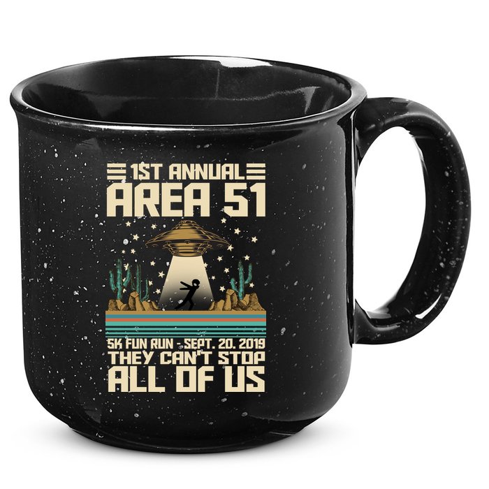 1st Annual Area 51 5k Fun Run Cant Stop Us  15oz Campfire Ceramic Mug