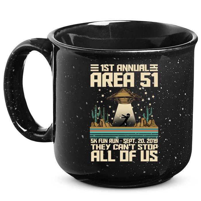 1st Annual Area 51 5k Fun Run Cant Stop Us  15oz Campfire Ceramic Mug