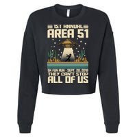 1st Annual Area 51 5k Fun Run Cant Stop Us  Cropped Pullover Crew