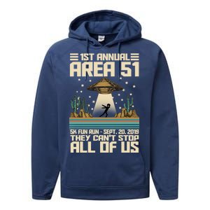 1st Annual Area 51 5k Fun Run Cant Stop Us  Performance Fleece Hoodie