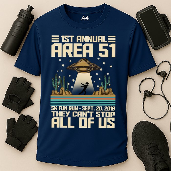 1st Annual Area 51 5k Fun Run Cant Stop Us  Performance Shirt
