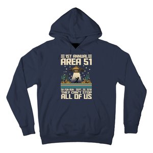 1st Annual Area 51 5k Fun Run Cant Stop Us  Hoodie