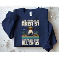 1st Annual Area 51 5k Fun Run Cant Stop Us  Sweatshirt
