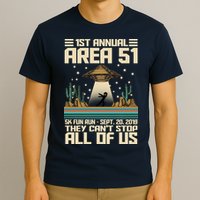 1st Annual Area 51 5k Fun Run Cant Stop Us  T-Shirt