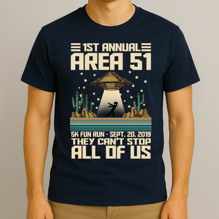 1st Annual Area 51 5k Fun Run Cant Stop Us  T-Shirt
