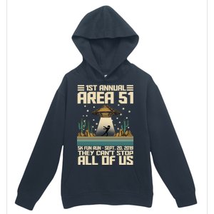 1st Annual Area 51 5k Fun Run Cant Stop Us  Urban Pullover Hoodie