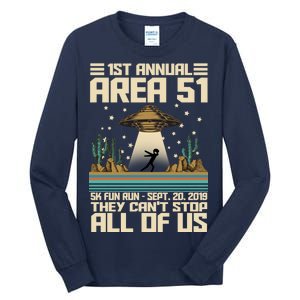 1st Annual Area 51 5k Fun Run Cant Stop Us  Tall Long Sleeve T-Shirt